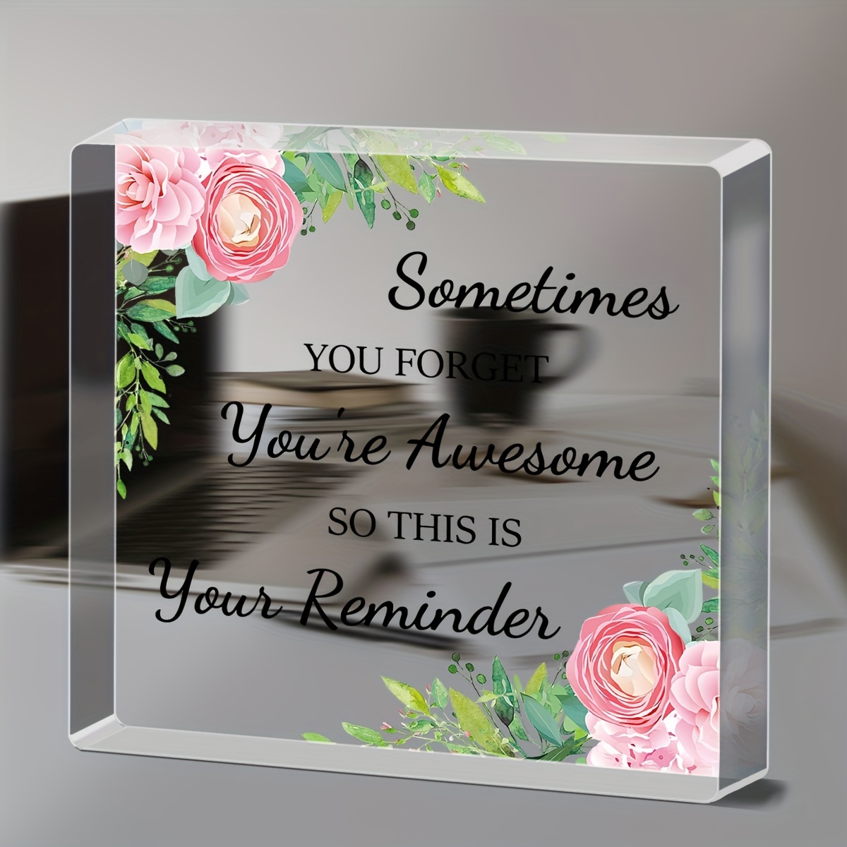 Square Acrylic Plaque,acrylic Inspirational Quotes Gifts, Small Positive  Thought In The Morning Can Change Your Whole Day Office Desk Decor, Square  Paperweight For Women Men Friends Boss Birthday, - Temu