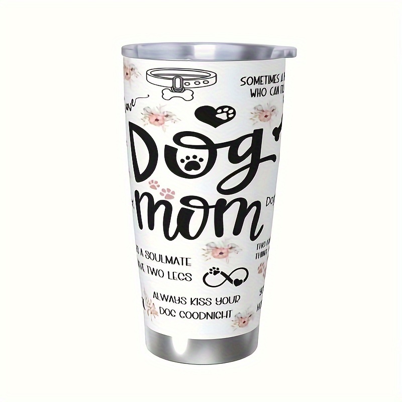 

1pc 20oz, Stainless Steel Cup, Mother Dog Car Insulation Cup Tumbler With Lid Travel Coffee Mugs Cup, Gift For Relatives And Friends