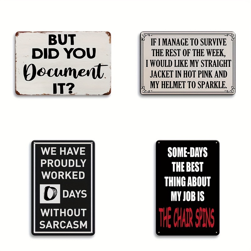 But Did You Document It Sign Funny Desk Signs Office Humor Quotes