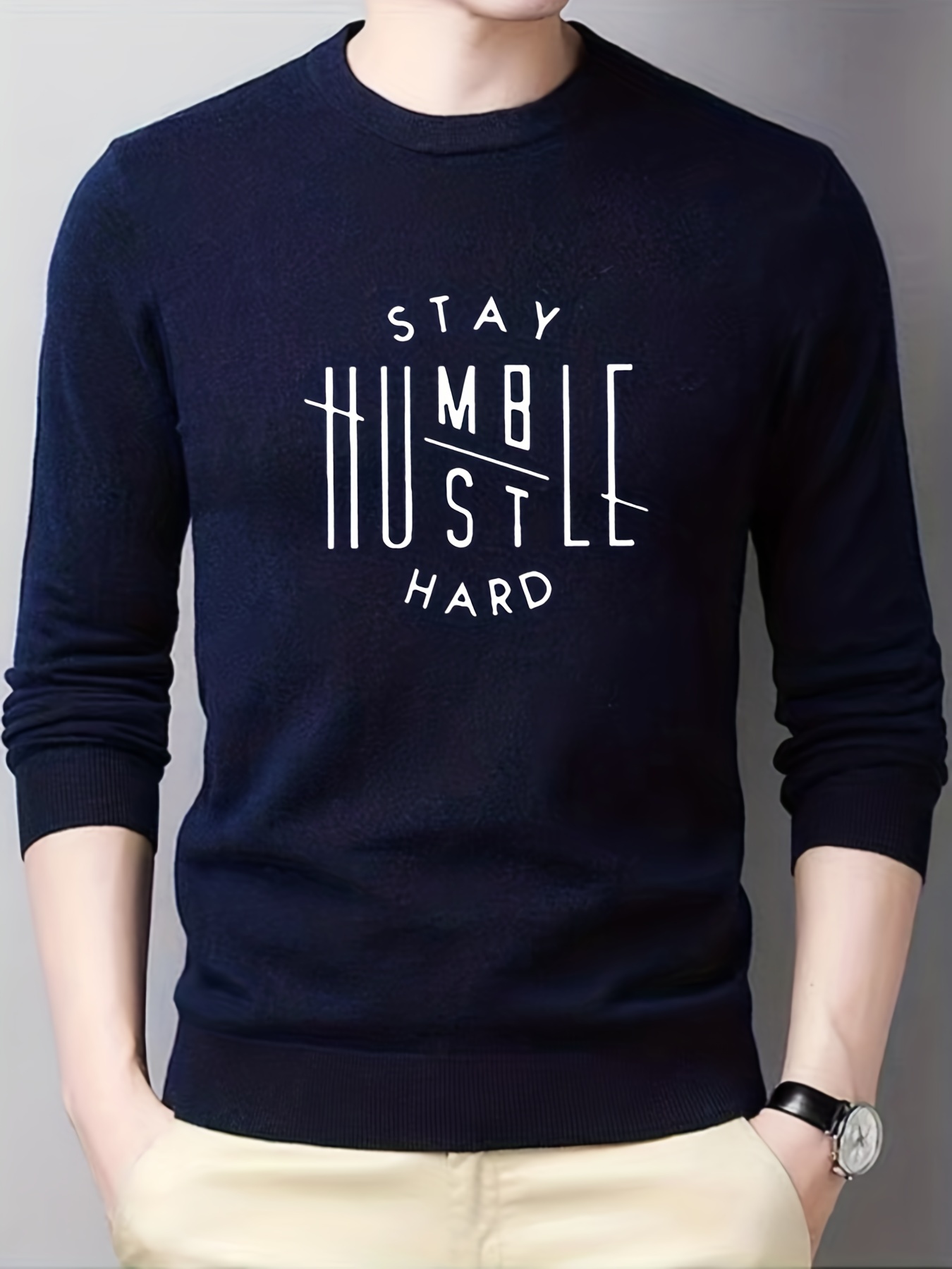 stay Humble Hustle Hard Print Men's Crew Neck Long Sleeve - Temu