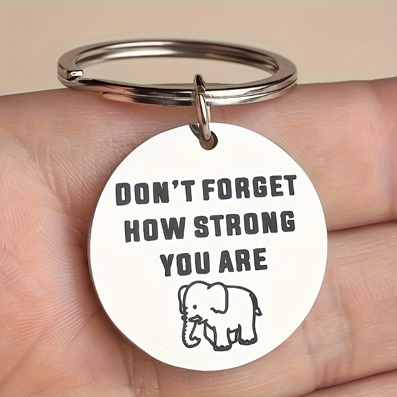 Inspirational Keychain Never Forget How Strong You Are - Temu