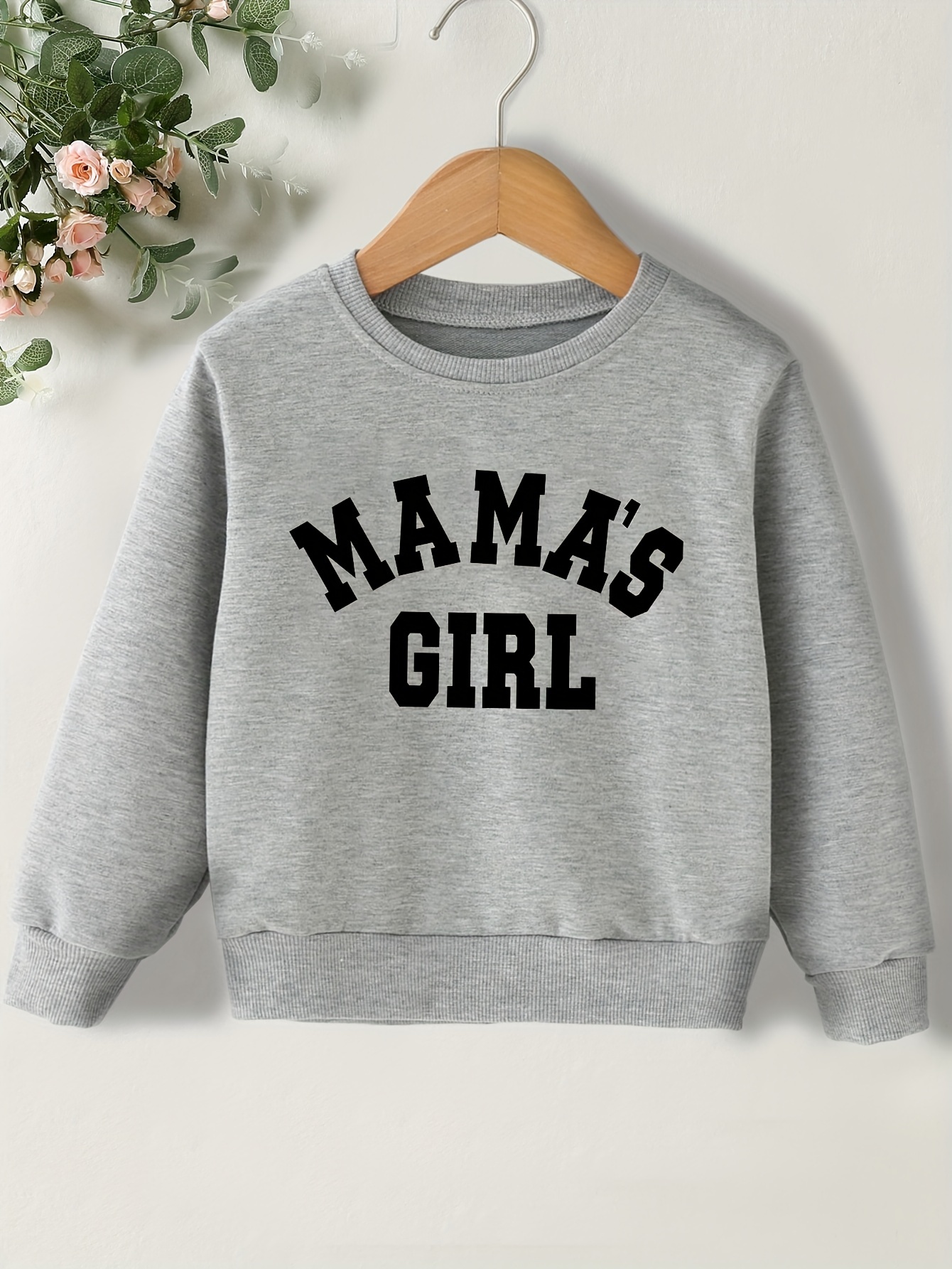 Mama's 2025 girl sweatshirt