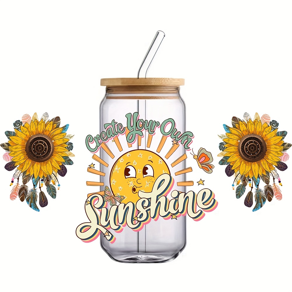 1pc Sunflower Transfer Sticker, UV DTF Cup Wrap For 16OZ Libbey Glass Cups,  In A World Where You Can Be Anything