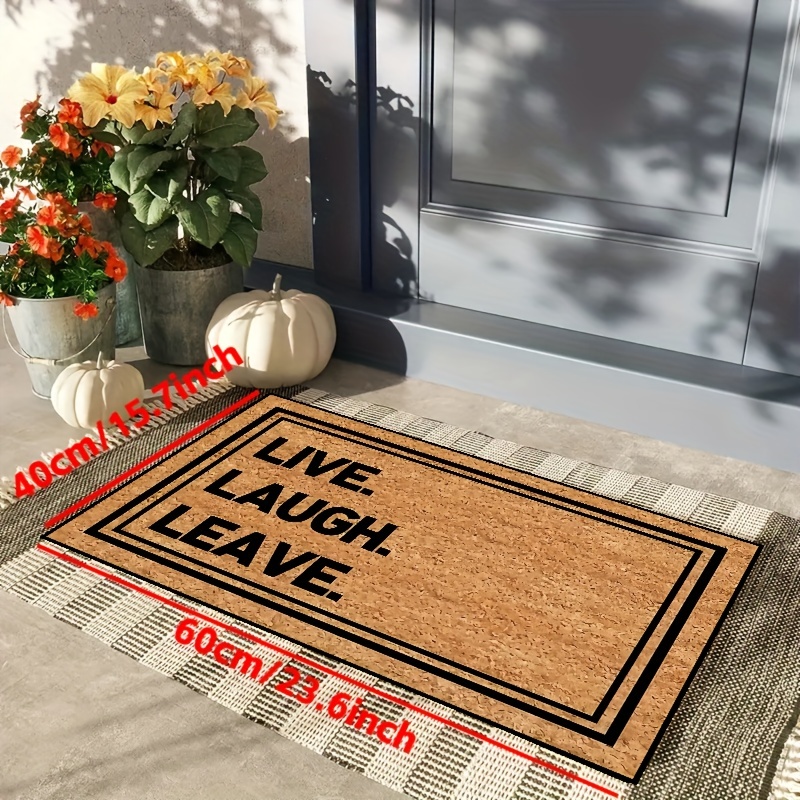 Funny Welcome Doormats Indoor Entrance Mat Live Laugh Leave