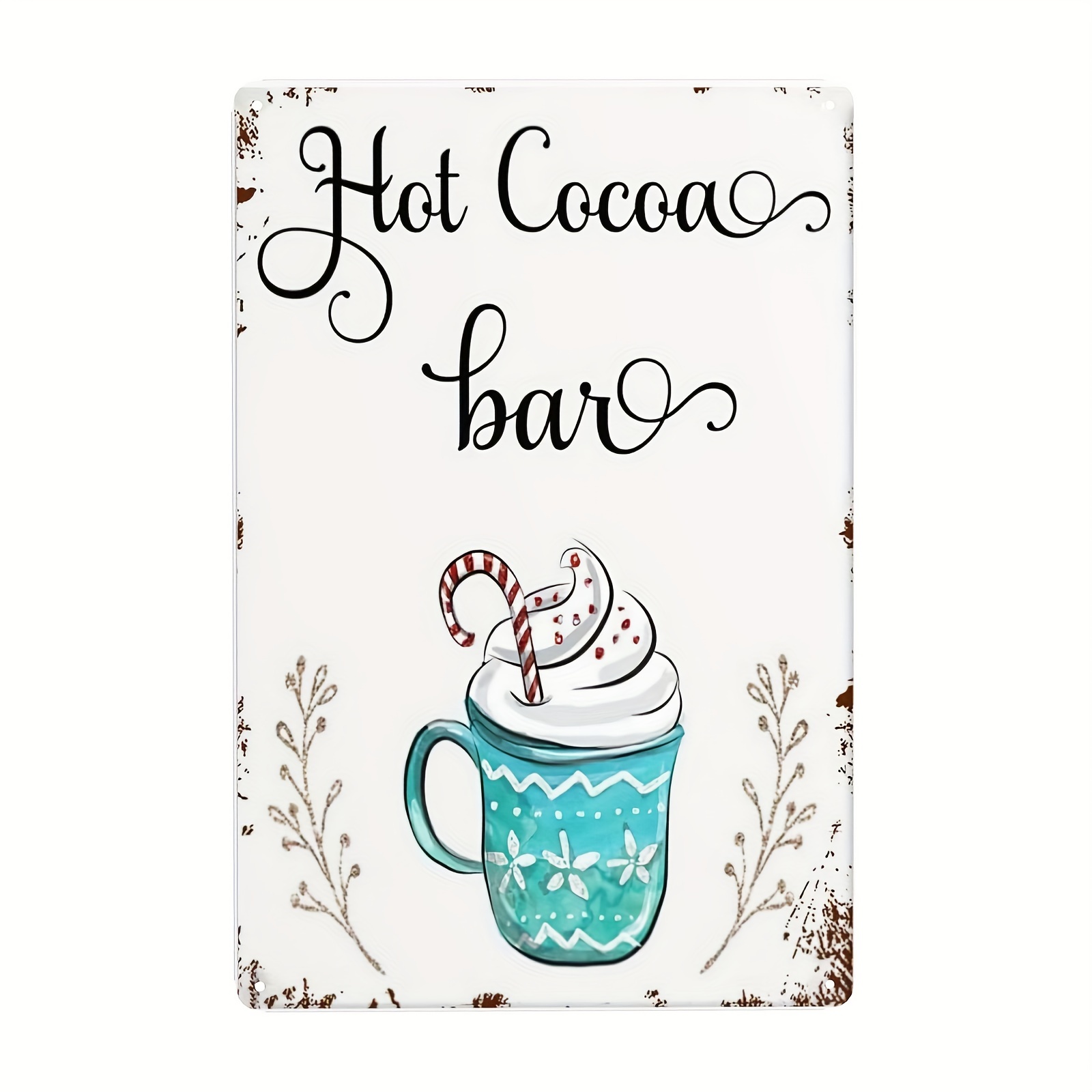 Christmas Signs Hot Cocoa Bar Metal Tin Sign Decor For Home Vintage  Christmas Coffee Cocoa Sign Hot Chocolate Bar Sign Wall Decorations Gifts  8x12