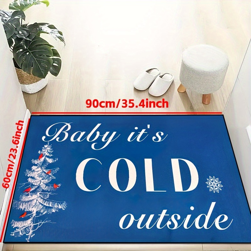 Baby It's Cold Outside - Doormat DeCoir - Doormat DeCoir