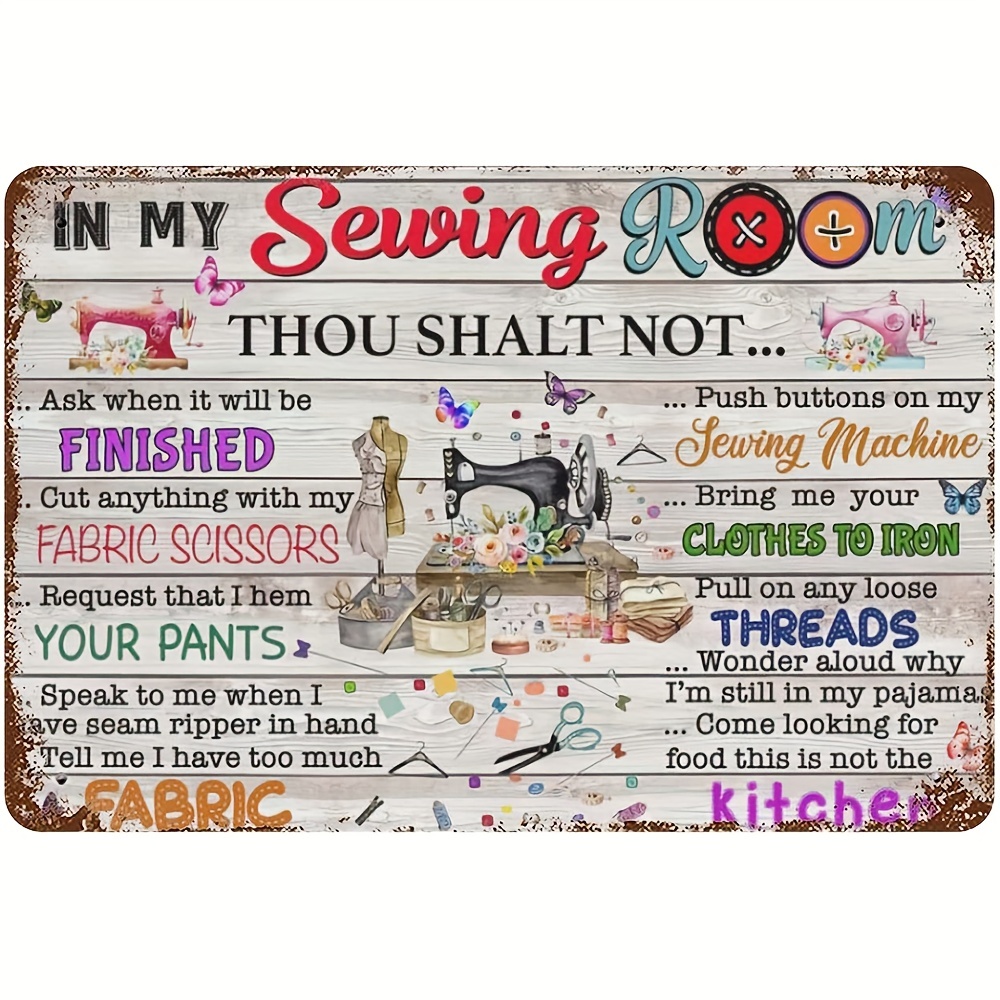 Sewing Room Decor in My Sewing Room Thou Shalt Not Ask when It