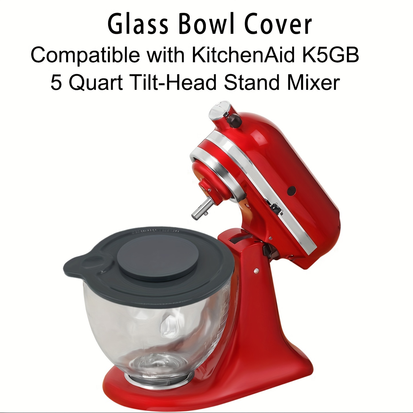 Glass Mixing Bowl Accessory 5 Quart - Compatible with KitchenAid 4.5 and 5  Quart Tilt-Head Stand Mixers (With Lid)