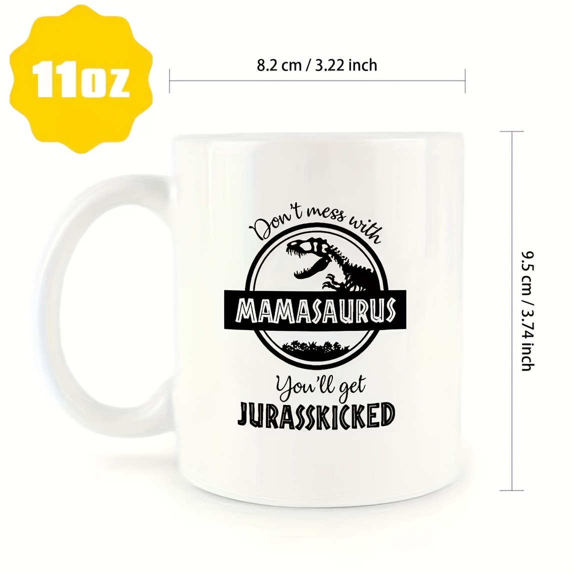 Mamasaurus Mug jurassic coffee cup tea blank ceramic dinosaur 8 ounces baby  mama gift baby shower birthday toddler cups water