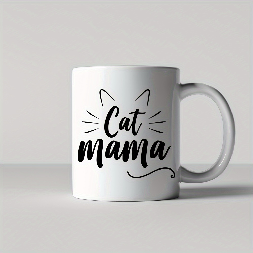 Cat Mama Funny Coffee Mug Ceramic Unique Christmas Gift Idea - Temu