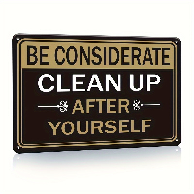 clean up after yourself poster