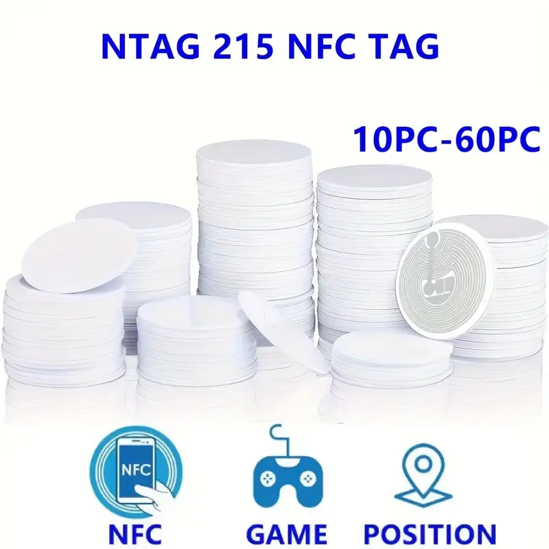 10-60PCS NFC NTAG 215 NFC-Aufkleber NTAG215 NFC-Tag Ist Zu 100% Kompatibel  Mit TagMo Und Amiibo Und 504 Byte Speicher Ist Vollständig Programmierbar