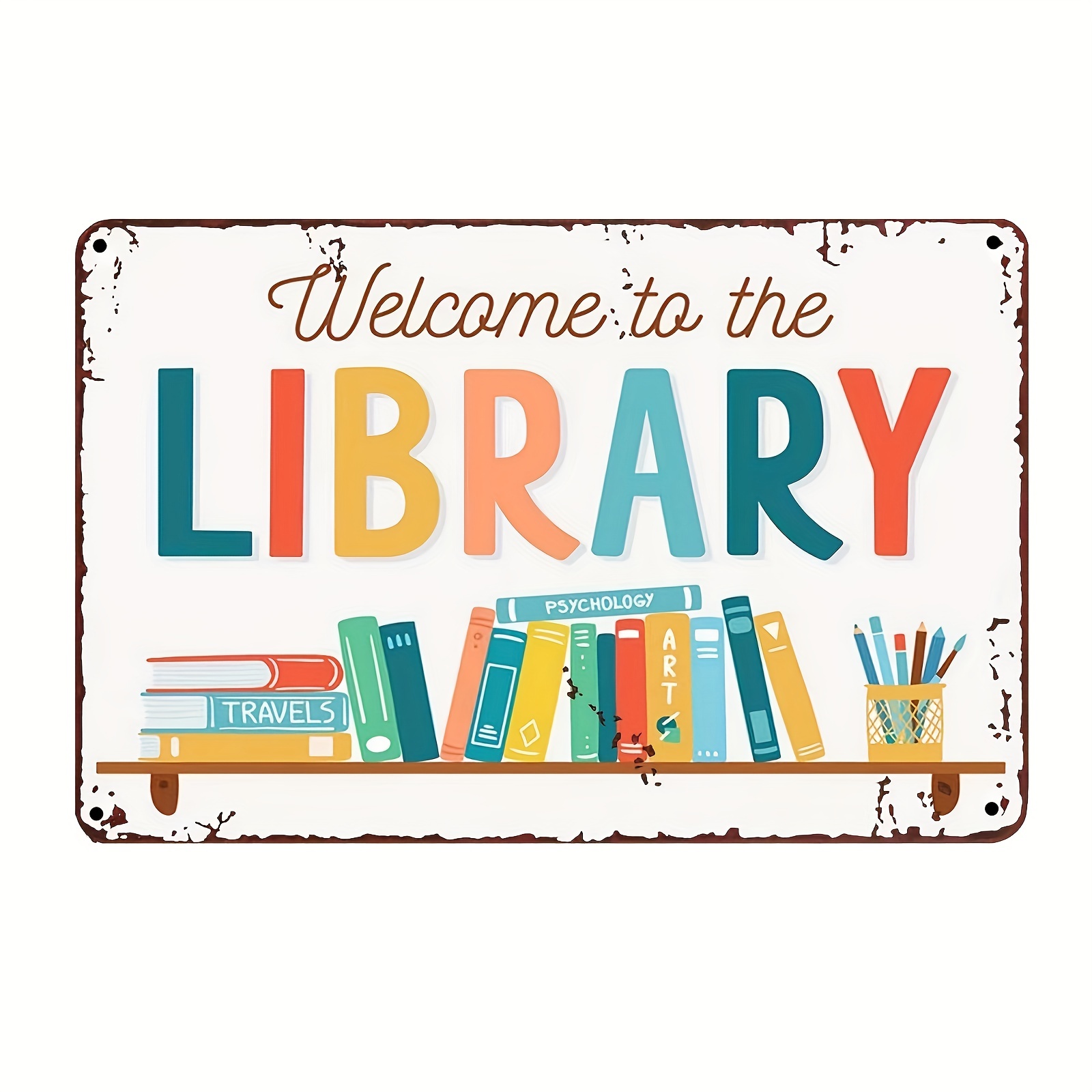 

1pc,"welcome To Library" Metal Signs (11.8in*7.87in/30cm*20cm), Great Gift And Wall Decor Sign For Book Lover, Vintage Room Decor, Library Decor
