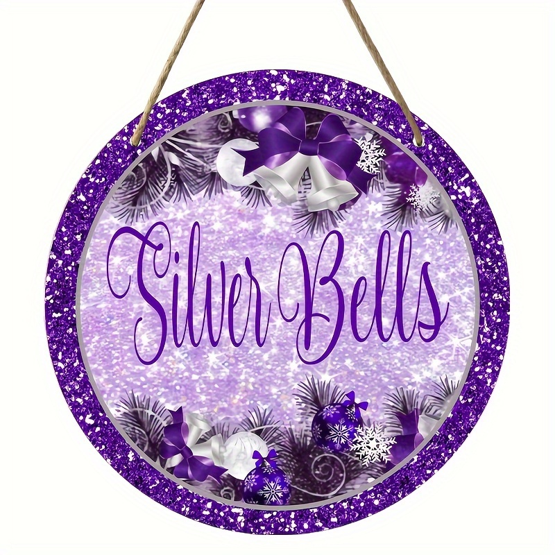 Silver Bells Sign, Christmas Wreath Sign, Silver Bells, Holiday