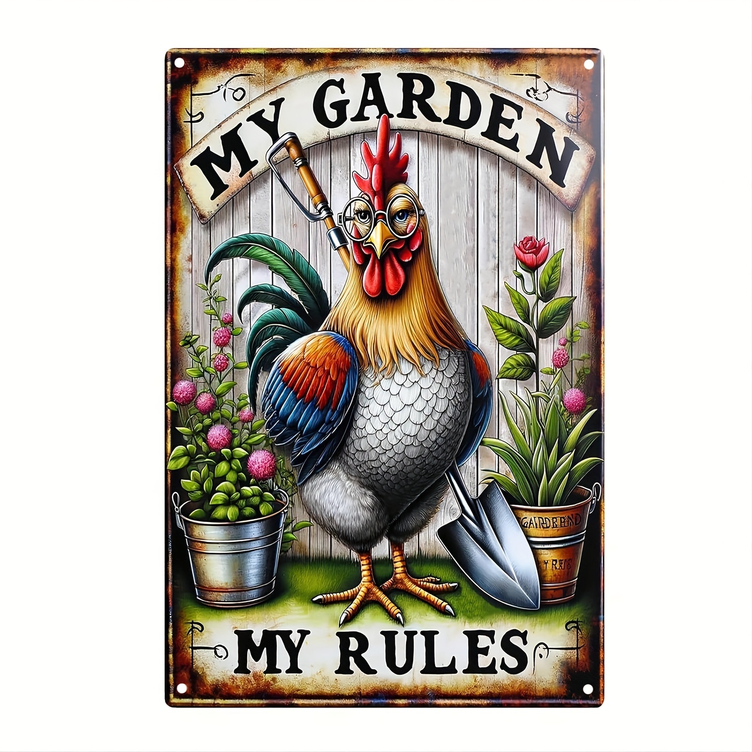 

1pc Funny Gardening Metal Poster "my Garden My Rules" Wall Art Aluminum Chicken Tin Signage For Garden, Farmhouse, Chicken Coop Decor, Gift For Garden Lovers 8x12 Inches