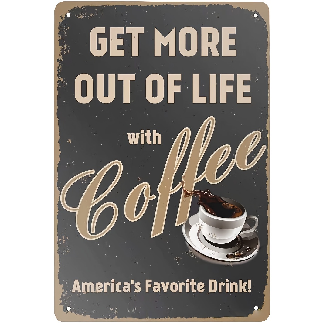 Get Coffee Cup, Retro Vintage Tin Sign, - Temu