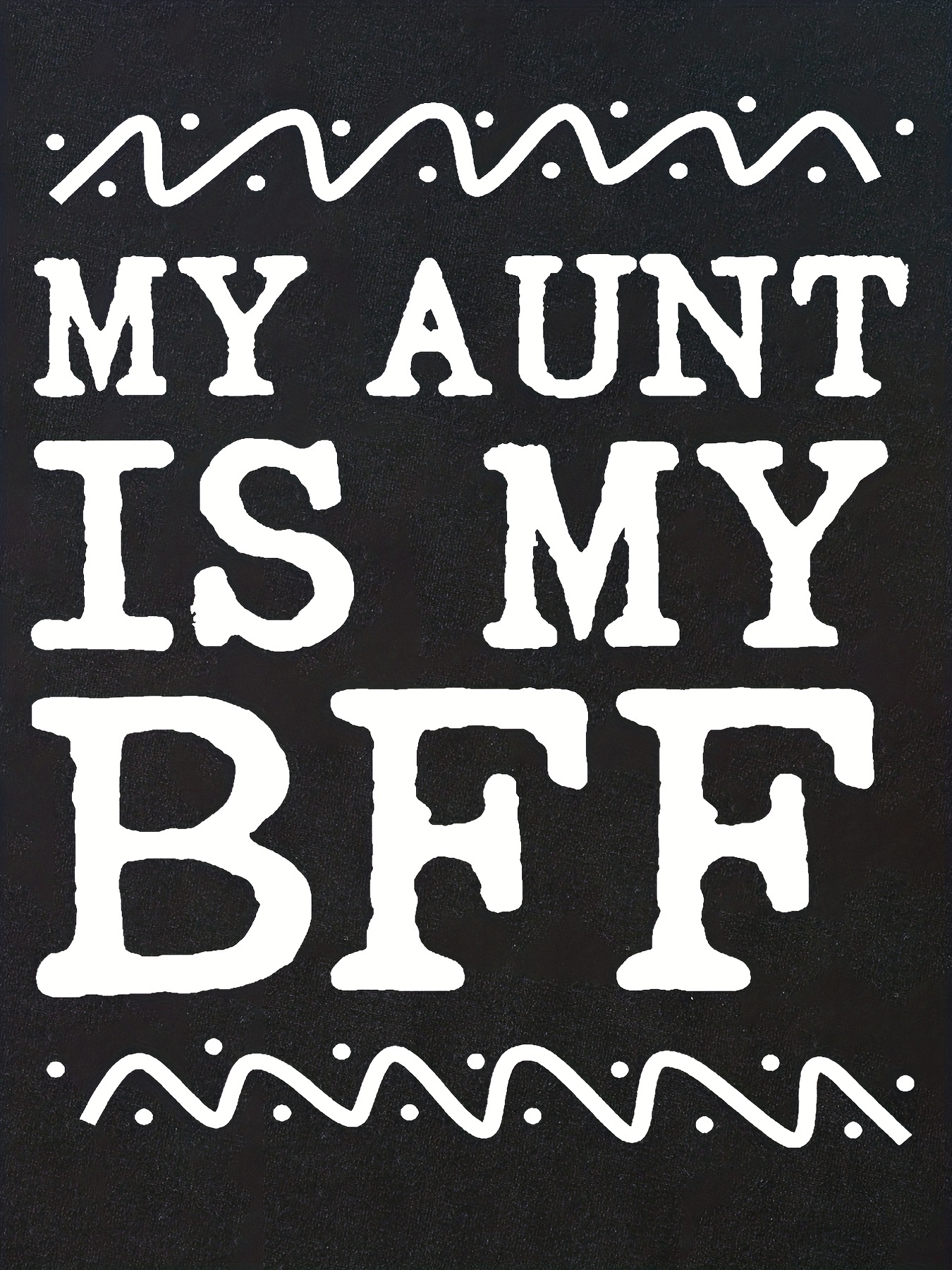 my aunt is my best friend shirt