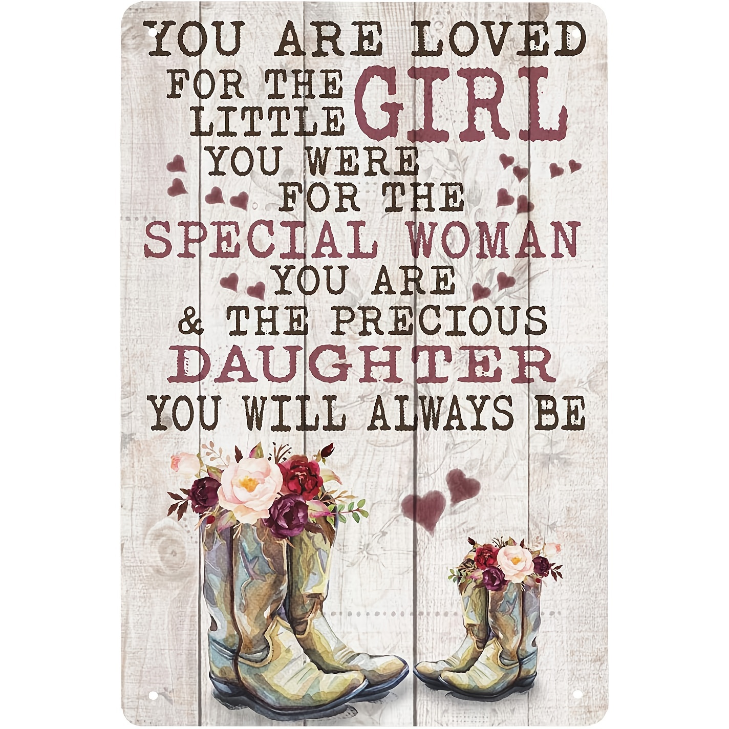 1pc Super Durable You Are Loved For The Little Girl Flower Boot Tin Sign Wall Decoration Cave Bar Kitchen Home Decoration Sign 12x8 Inches