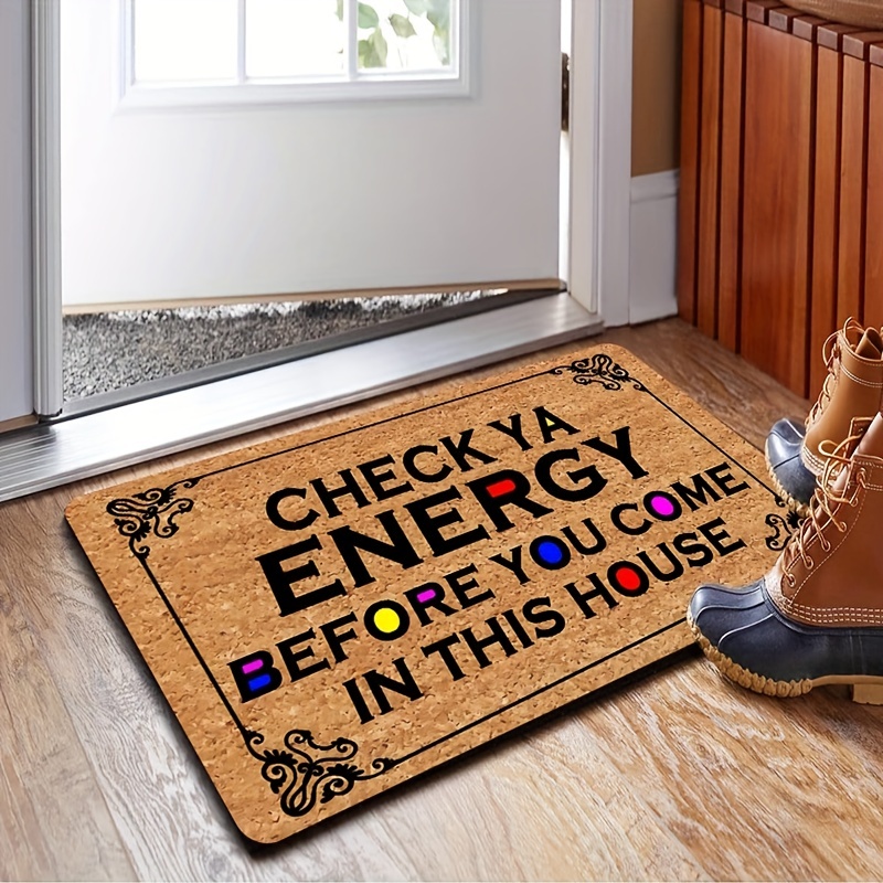 Front Door Mat Indoor Entrance Check Your Energy Before You Come in My House Welcome Mats for Front Door Doormat Non-Slip Washable Cute Mat Funny Rugs