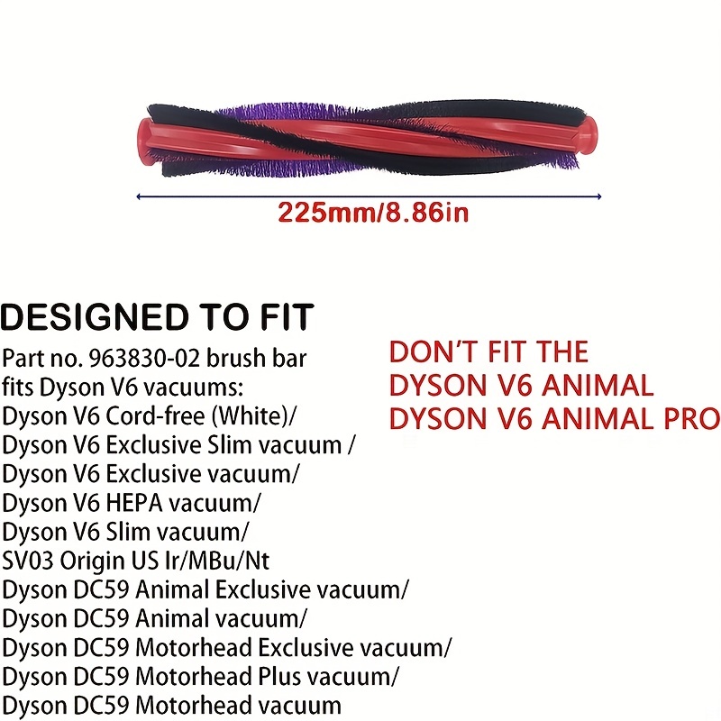 Brosse rouleau aspirateur pour Dyson V6 DC59 DC62 SV03 225MM