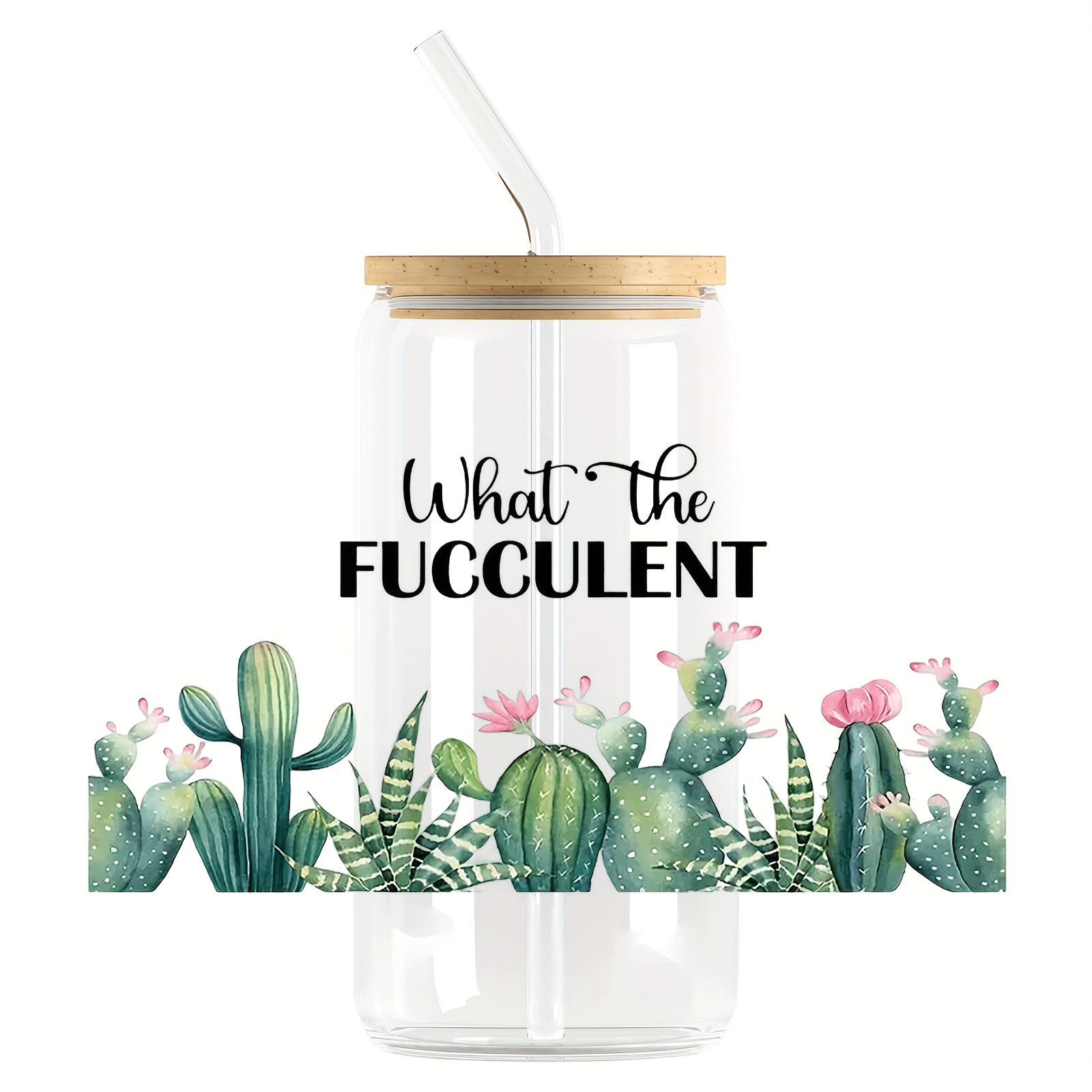 What The Fucculent 16oz Libbey Glass Can Wrap