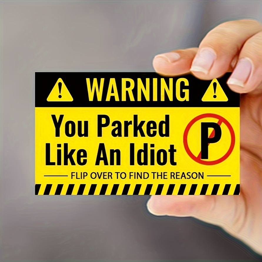  You Parked Like an Idiot Business Sticker 7.5x5.5 inch Multi  Reasons Violation Bad Parking Notes Funny Labels for Hilarious Prank,Gag  Gift,Stocking Stuffer 50 pcs (Pink) : Office Products