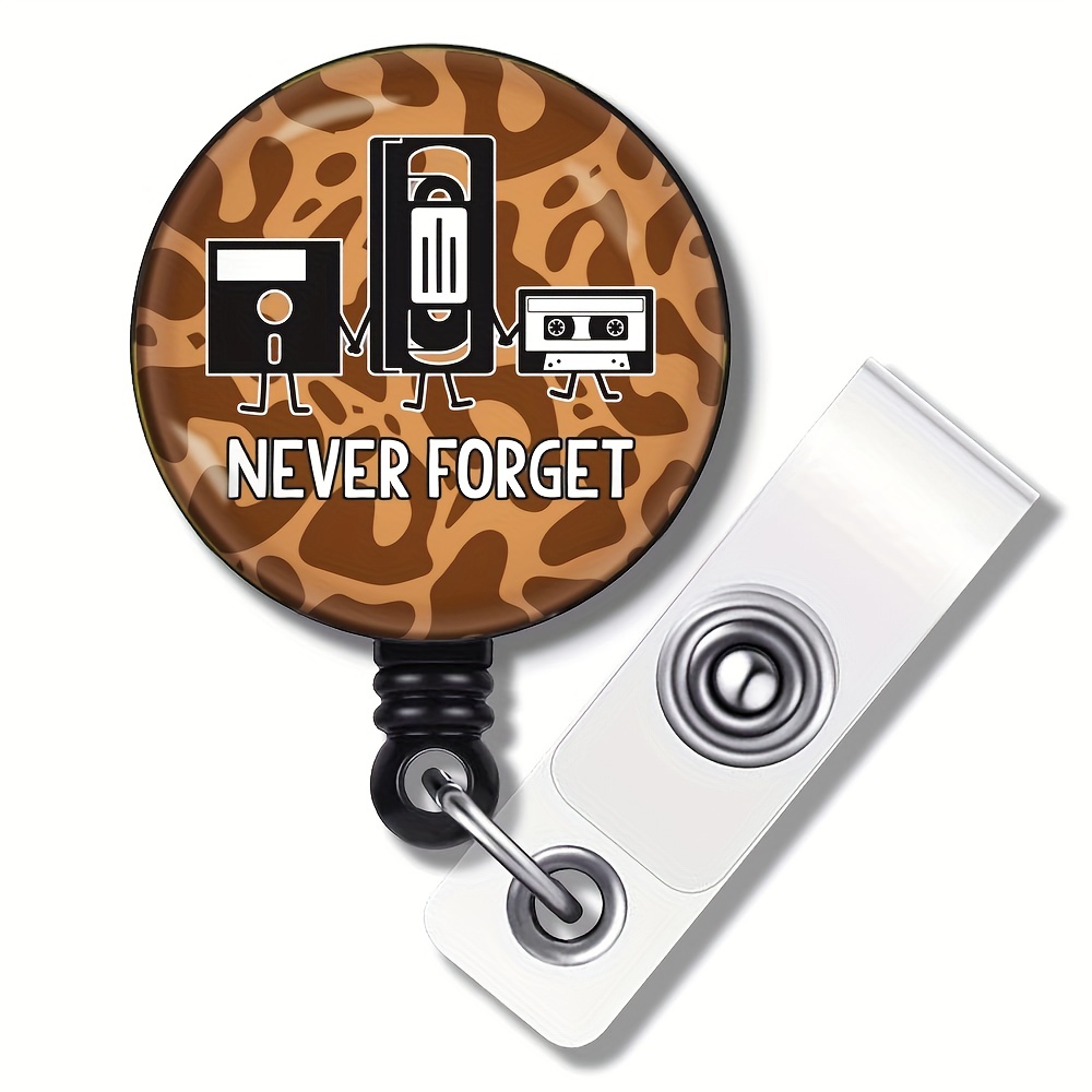 Never Forget Badge Reels Retractable With Metal Clip Funny - Temu