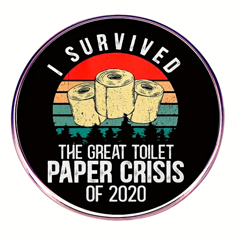 

I Toilet Paper Of 2020" Enamel Pin - Funky Brooch With Cartoon English Text, Ideal For Backpacks, Clothing, And Accessories - Unique Novelty Badge For Men, Women, And