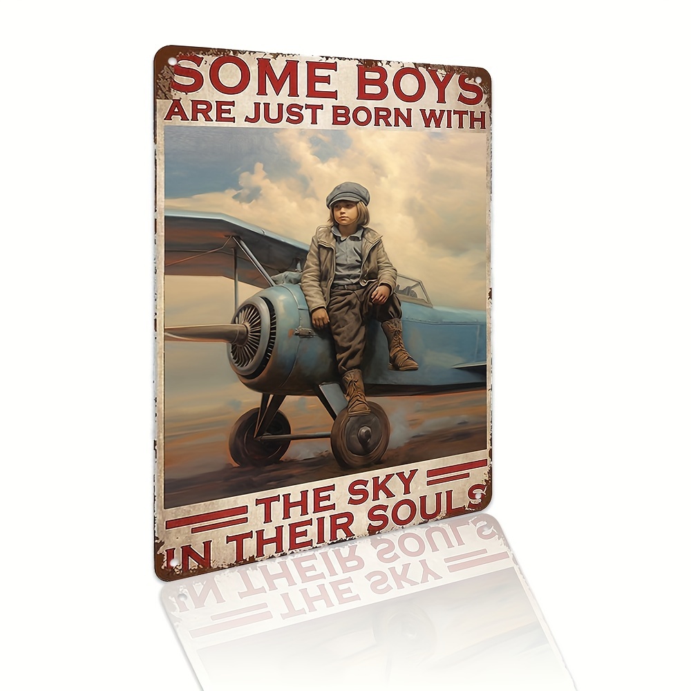 Some Boys Are Just Born With The Sky In Their Souls, Retro Sign Door Airplane Boy Theme Party Decoration, High Detailed Patriotic Independence Day Celebration Wall Art Decor 12"X 8"