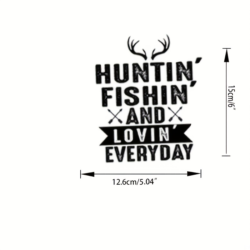 Hunting Fishing Everyday Vinyl Sticker Decal Car - Temu