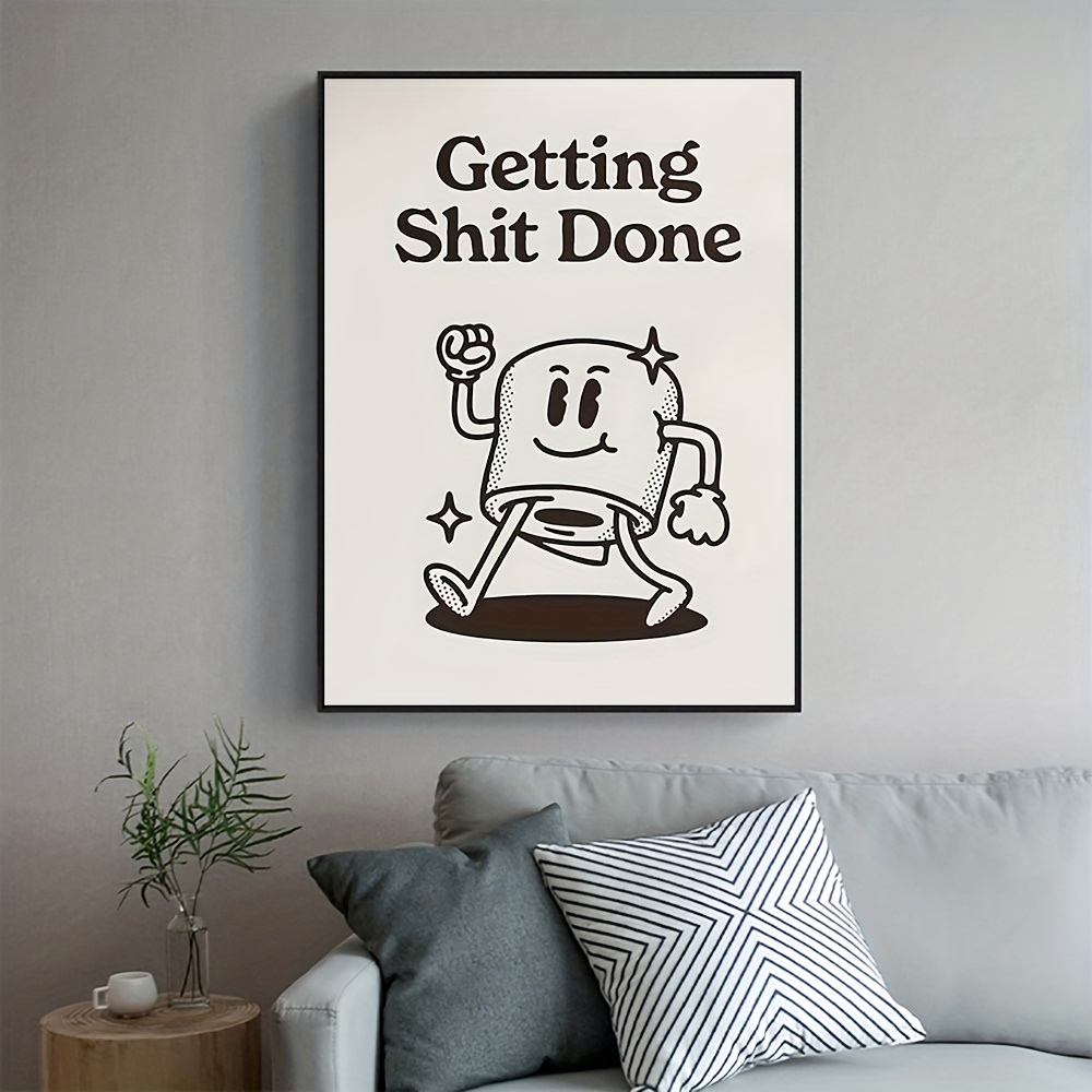 get sh*t done funny bathroom print poster Template