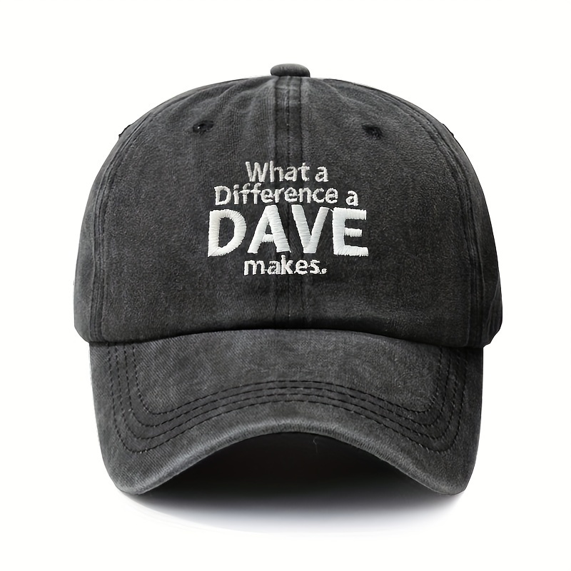 what a difference a dave   embroidered baseball cap adjustable lightweight polyester vintage wash   closure   daily   cap vintage wash cap lightweight cap 0