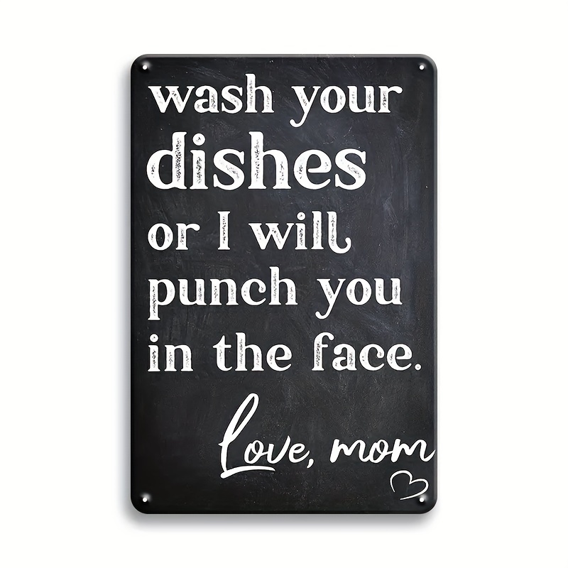 funny wash dishes sign