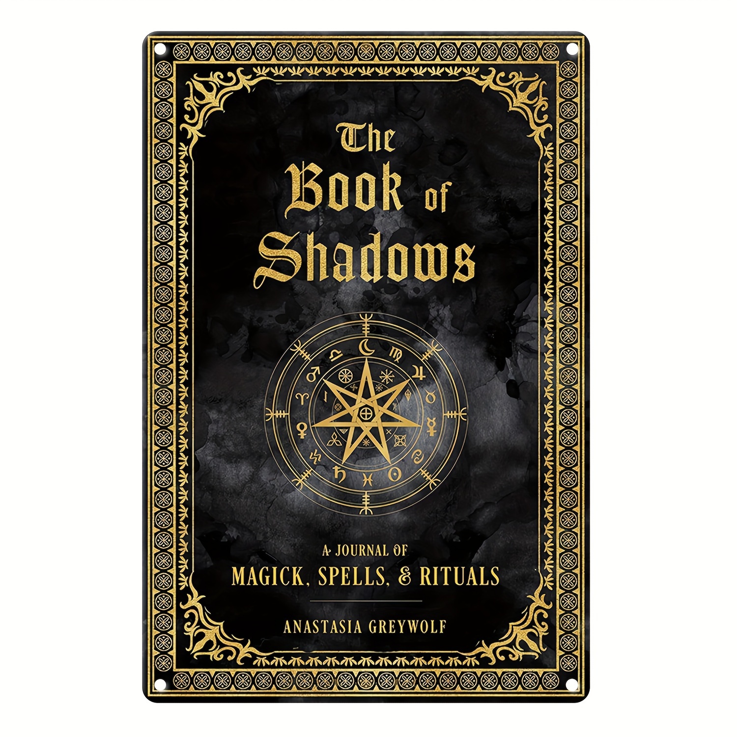Book Of Shadows - 150 Spells, Charms, Potions and Enchantments for