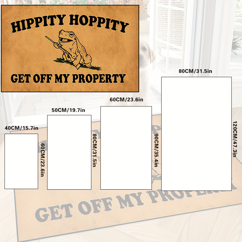 Hippity Hoppity Get Off My Property Inside Funny Door Mats for Outside Entry