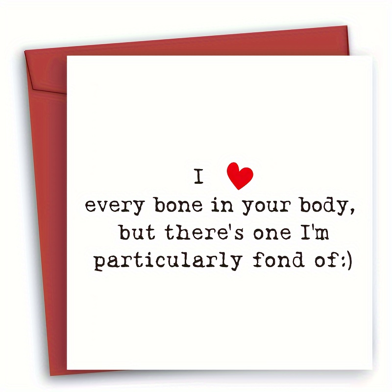I love every bone in your body, but there is one I'm particularly fond of:  Funny valentine's day gift- small lined notebook 8.5 * 11: notebooks,  Meryam: 9798585985898: Books 