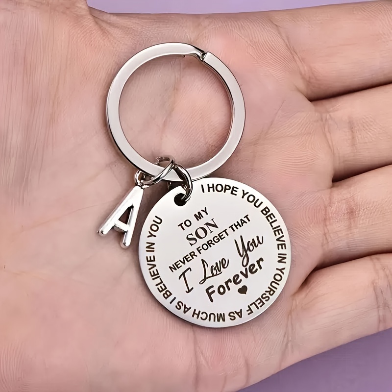 1pc Simple Encouragement Cute To My Son Printed Stainless Steel Keychain Birthday Gift
