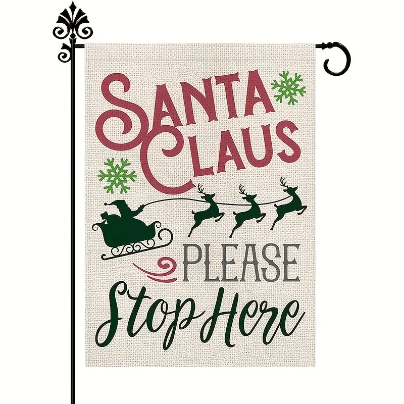 1pc Christmas Garden Flag Santa Claus Sleigh Reindeer Double Sided Burlap Vertical Please Stop Here Outdoor Winter Yard Home Decorations 12 5 X 18 Inch details 1
