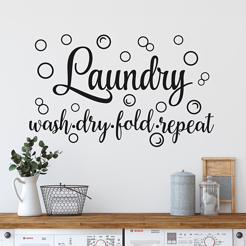 Wash, Dry, Fold Later Wall Quotes™ Decal