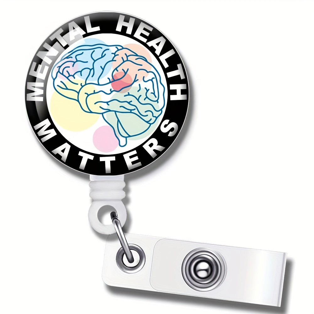 Mental Health Matters Badge Reel, Psychology Neurology Nurse Badge ID For  Office Worker Nursing Doctor