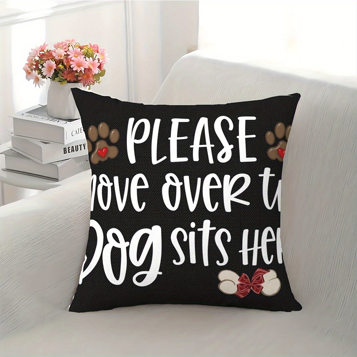 

1pc Decorative Throw Pillow Cases, Dog Pillow Covers, Please Move Over The Dog Sits Here Throw Pillow Cases, Gift For Dog Lover, Dog Lover Gift Short Plush Decor 18x18 Inch Without Pillow Core