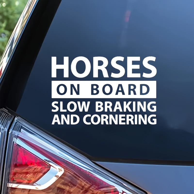 

Horses On Board: Slow Braking And Cornering Car Sticker Decal