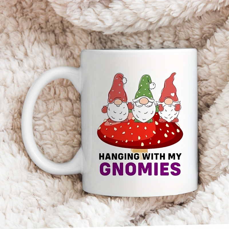 Gnome Mug Cute Be Kind Garden Gnome Ceramic Coffee Cup 11, Size: 11oz, White