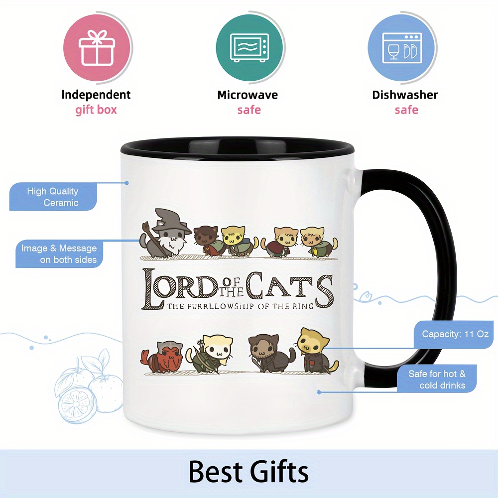 11 Ounce Tea Coffee Mug Lord Of The Cats The Furrlowship Of - Temu