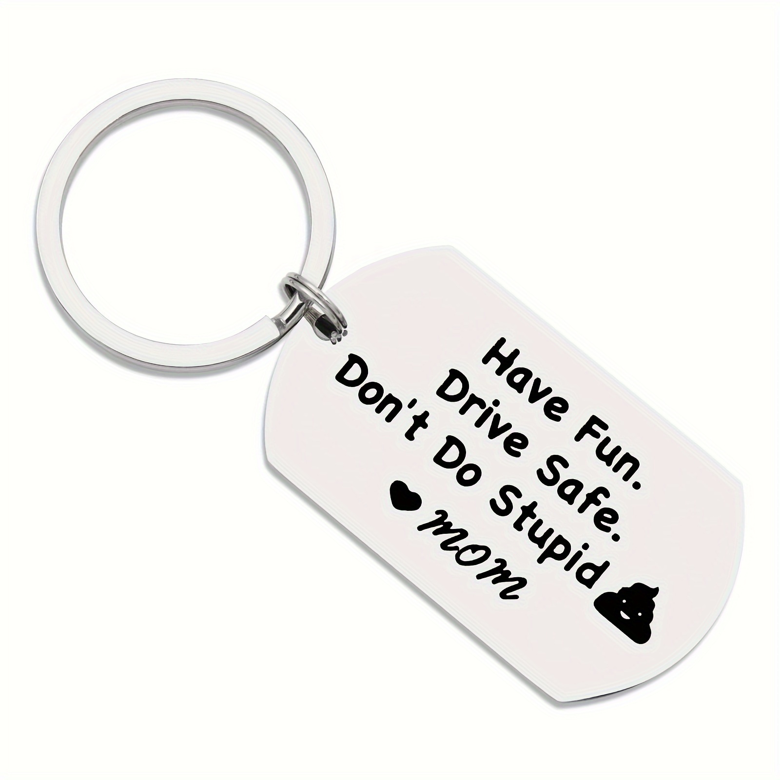 Funny Keychain Be Safe Don't Do Stupid Key Chains Stainless Steel