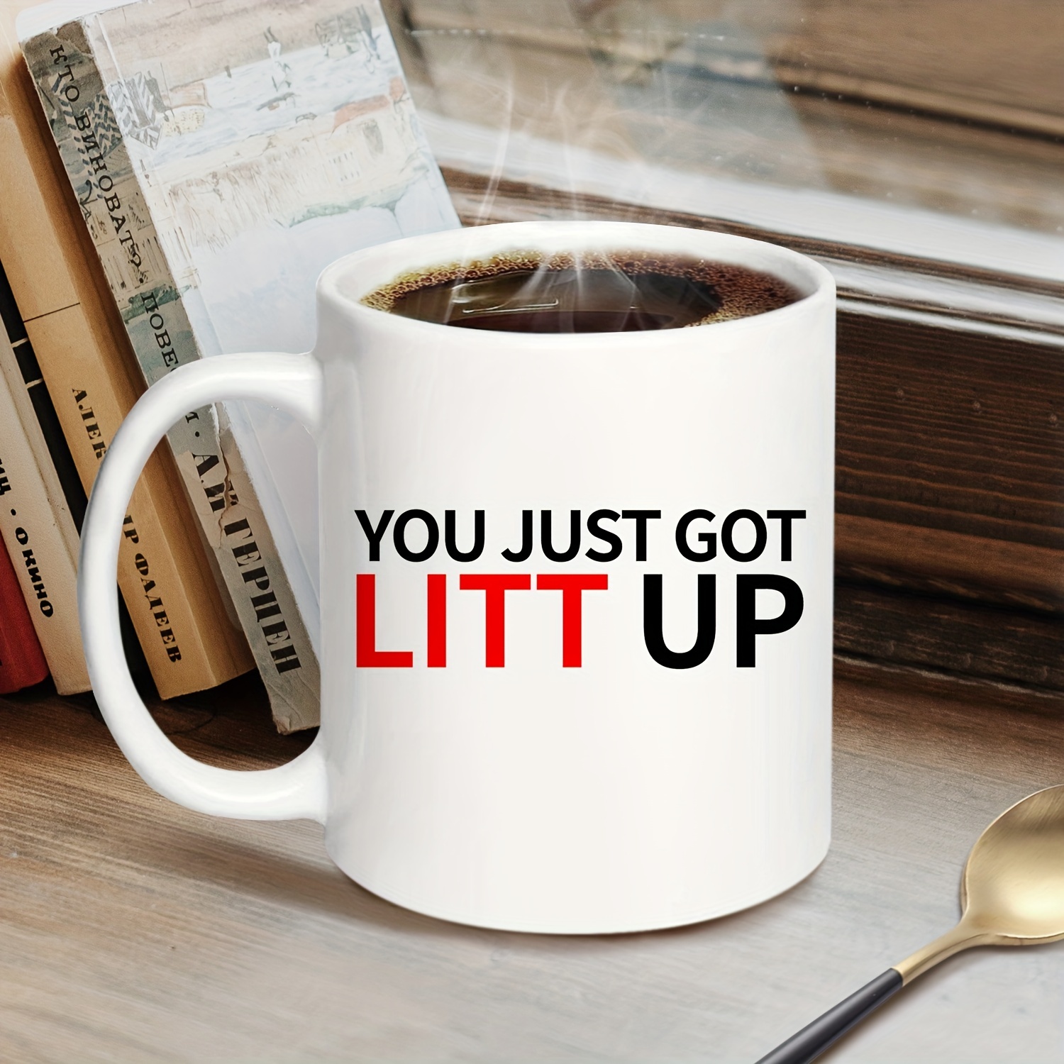 You Just Got Litt Up! Mug from Suits