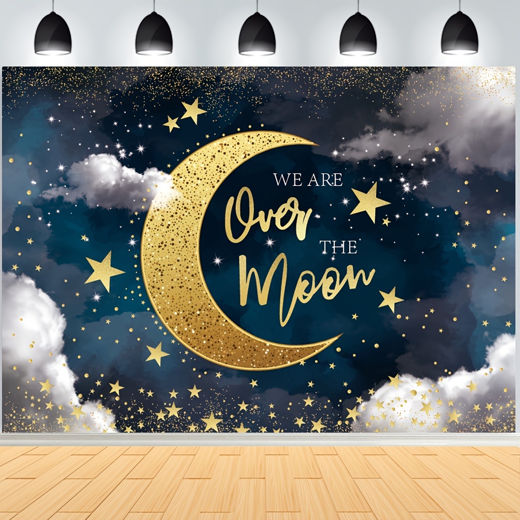 1pcs 7x5ft We Are Over The Moon Baby Shower Backdrop Moon And Stars ...