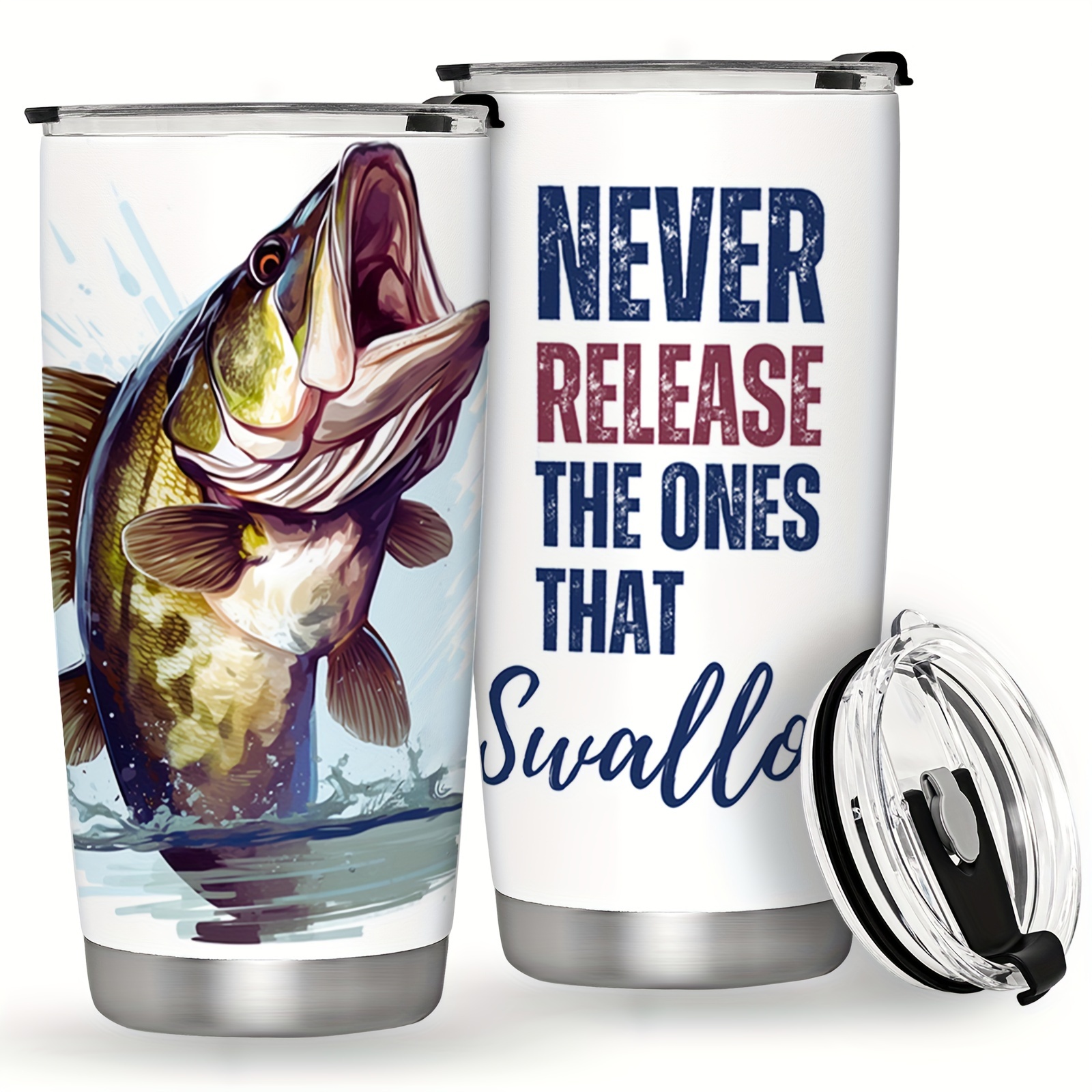 1pc, 20oz/650ml Never Release The Ones That Swallow, Fishing Tumbler, Fish  Funny Tumbler, Outdoor Travel Accessories, Double-Walled Travel Tumbler Mug