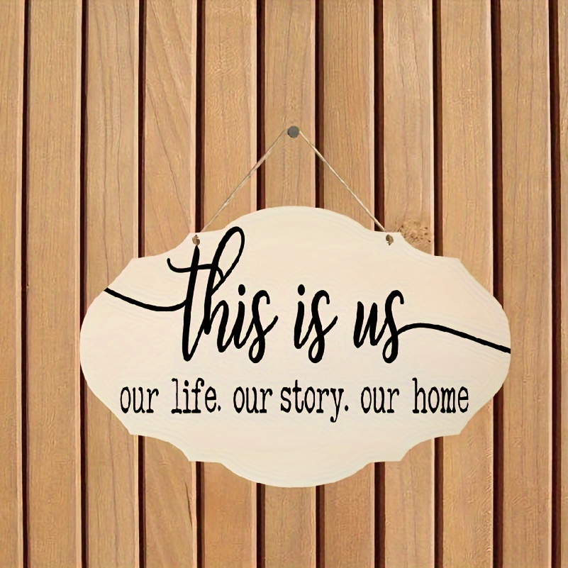 This Is Us Our Life Our Story Our Home Cartel Colgante Pared - Temu