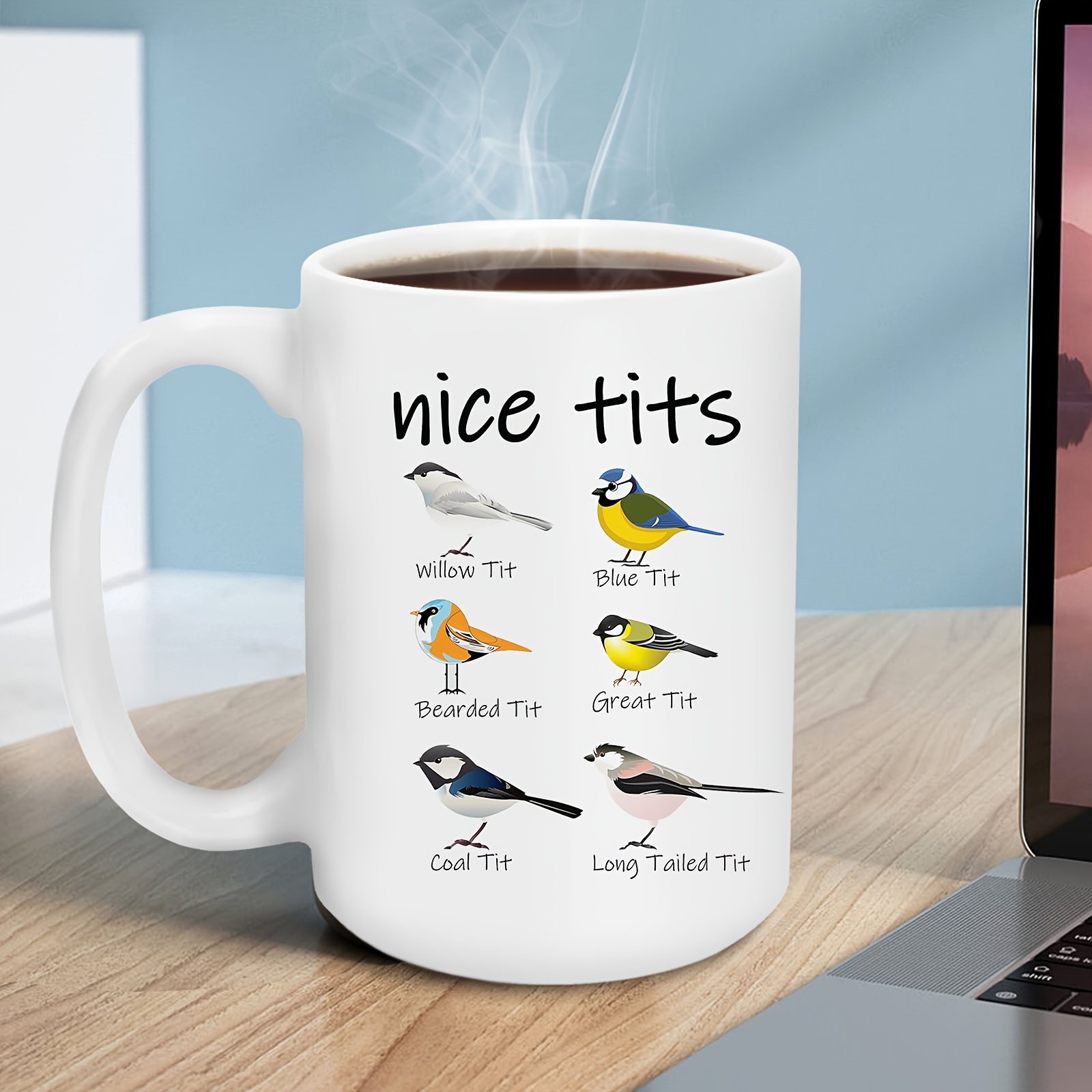 1pc, Large Coffee Cup, Nice Tits Bird Mug, 15 Ounce Coffee Mug, Funny  Birdwatcher Coffee Cup, Fowl Language Bird Coffee Mug, Birthday Gifts For  Women